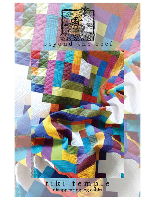 Tiki Temple Quilt Pattern Beginner Pattern by Natalie Barnes beyond the reef pattern Jelly Roll quilt