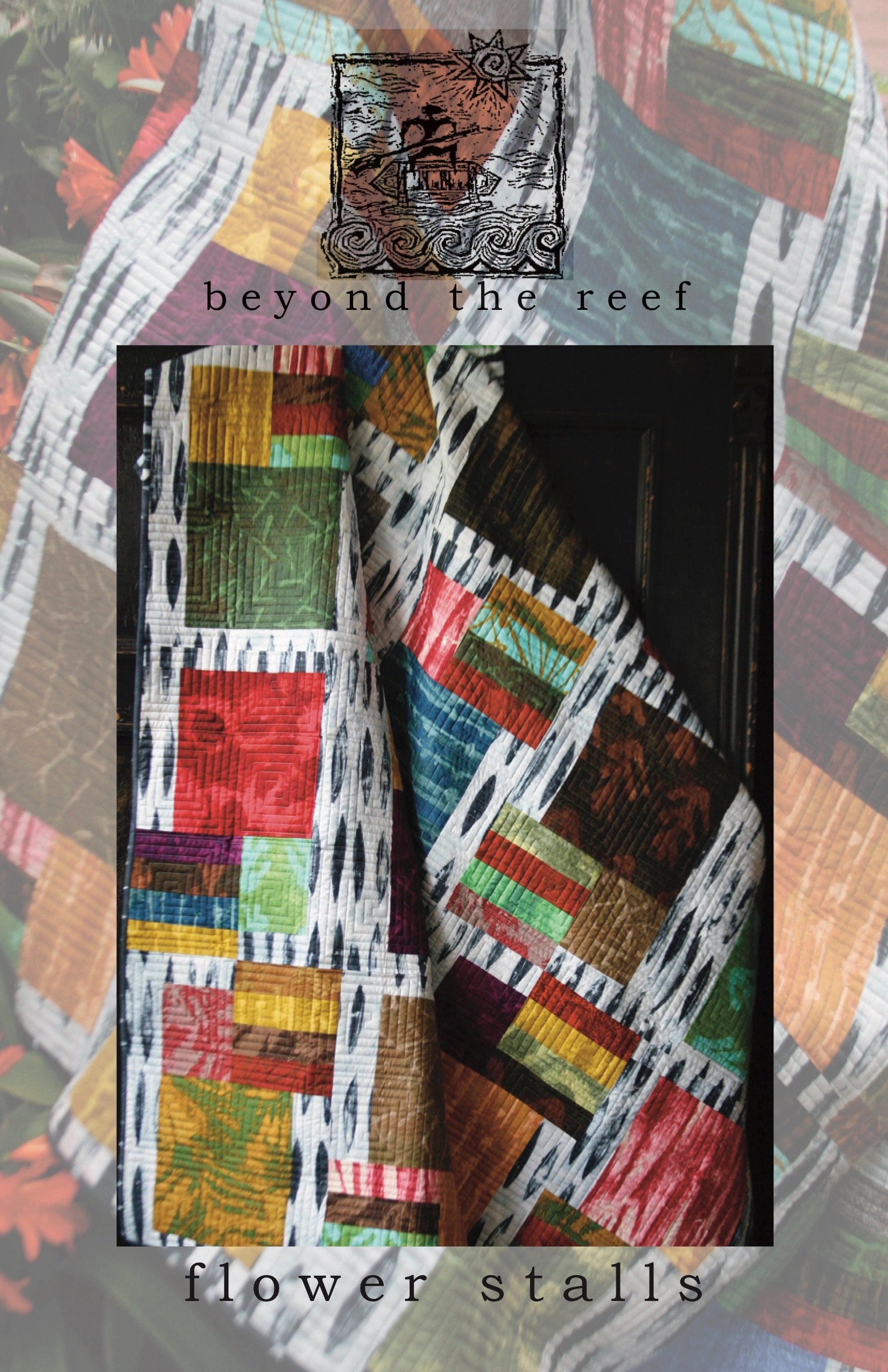 Flower Stalls by Natalie Barnes from beyond the reef patterns quilt pattern Modern Quilt Modern Quilt pattern Beginner Quilt
