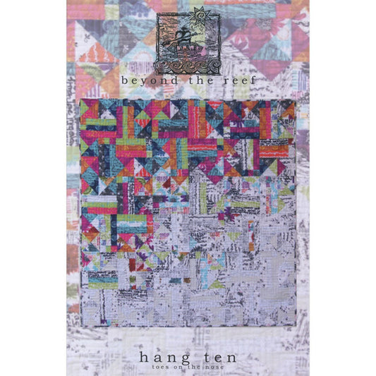 HANG TEN quilt pattern by Natalie Barnes/Beyond the Reef Patterns Modern Quilts Modern Quilting